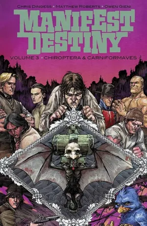 Manifest Destiny TP Vol 03 Chiroptera & Carniformaves