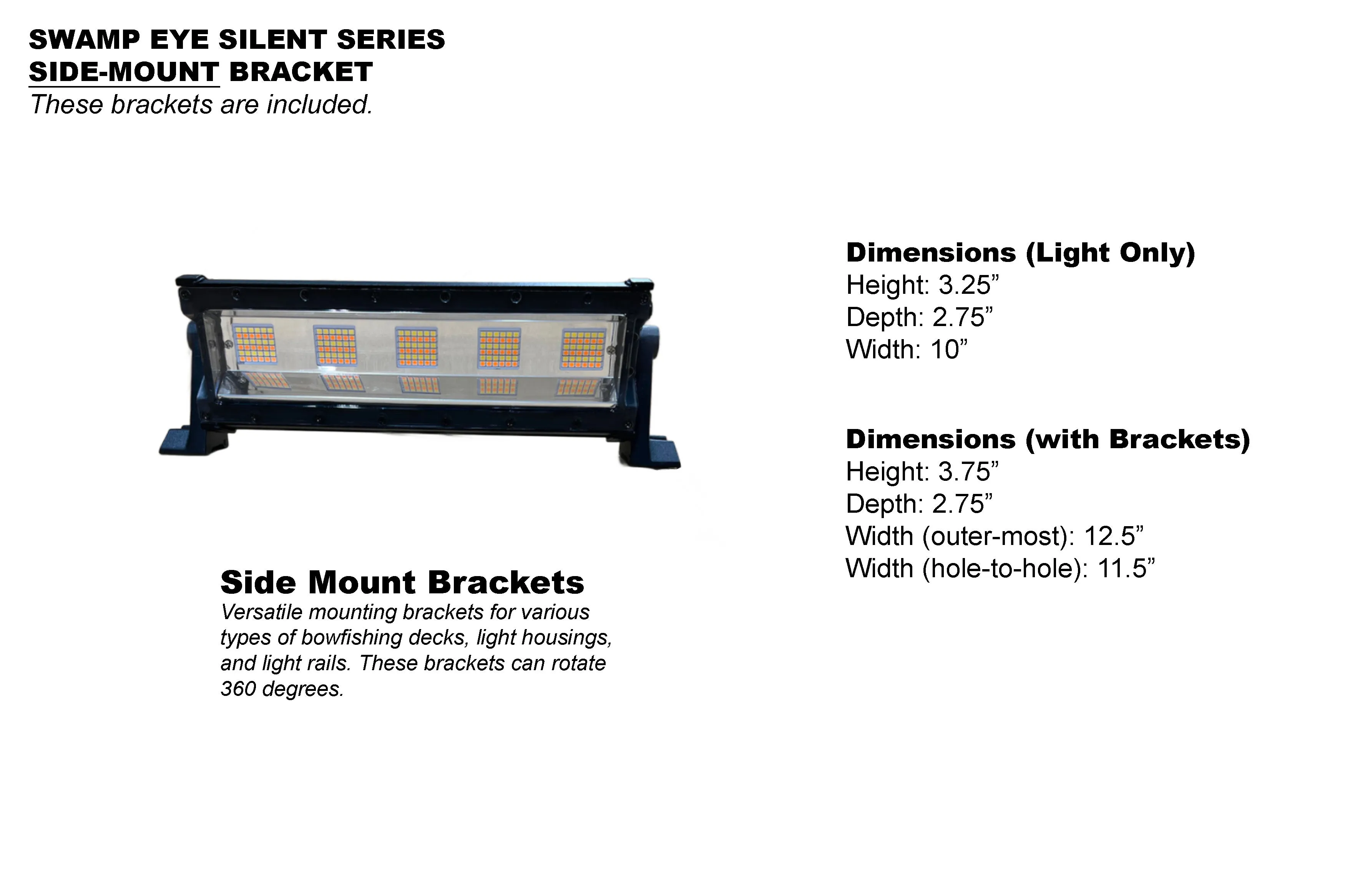 Swamp Eye Silent Series Bowfishing Light